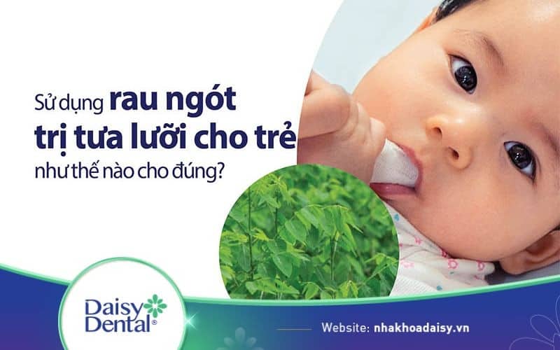 rơ lưỡi cho trẻ sơ sinh bằng rau ngót