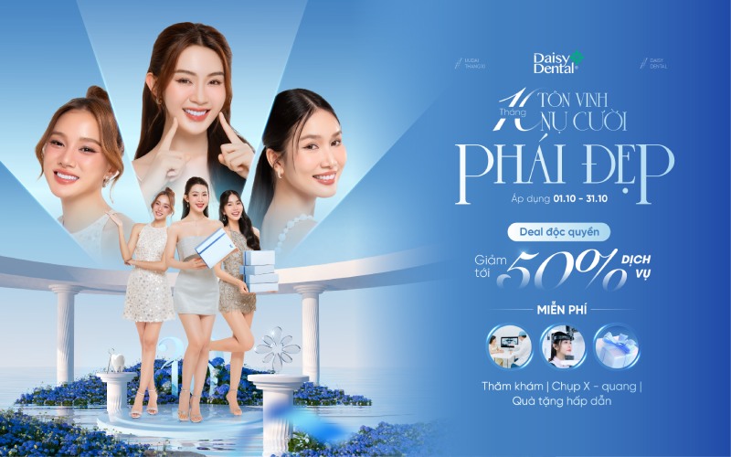 Nha khoa Quốc tế DAISY triển khai chương trình “Tháng 10 - Tôn vinh nụ cười phái đẹp”