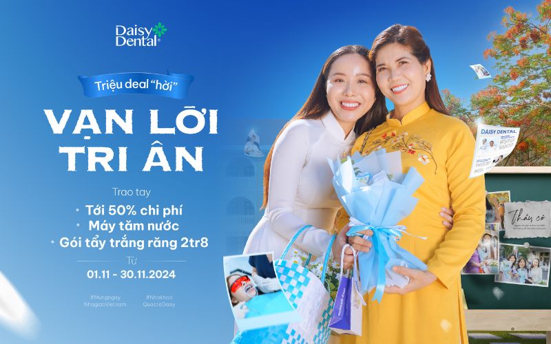 Nha khoa Quốc tế DAISY khởi động chương trình “Triệu Deal Hời - Vạn Lời Tri Ân”