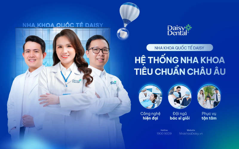 Nha khoa Quốc tế Daisy - Địa chỉ trám răng được đông đảo khách hàng tin chọn